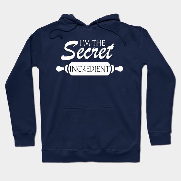 I'm The Secret Ingredient Funny Cook Quote Hoodie by Jumabena